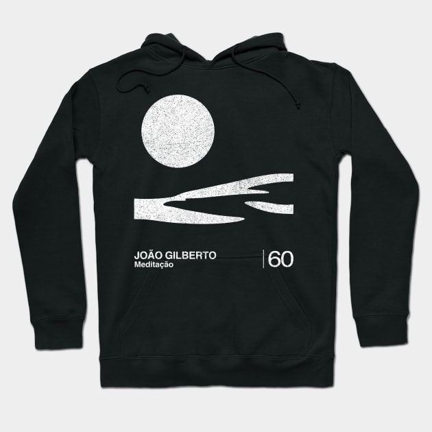 Joao Gilberto / Minimalist Graphic Artwork Design Hoodie by saudade